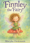 Finnley the Fairy: Messy - Happy - a Little Different